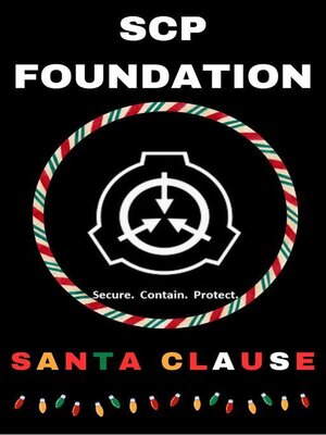cover image of SCP Foundation Santa Clause